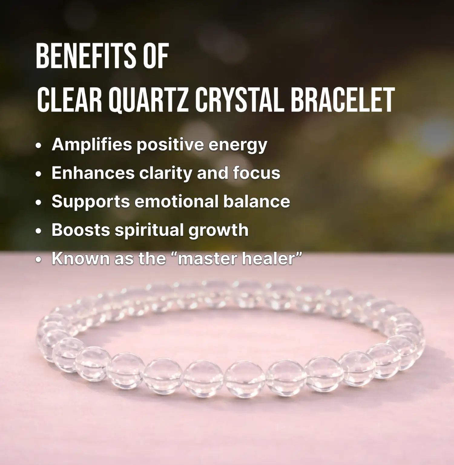 Clear Quartz Bracelet Info