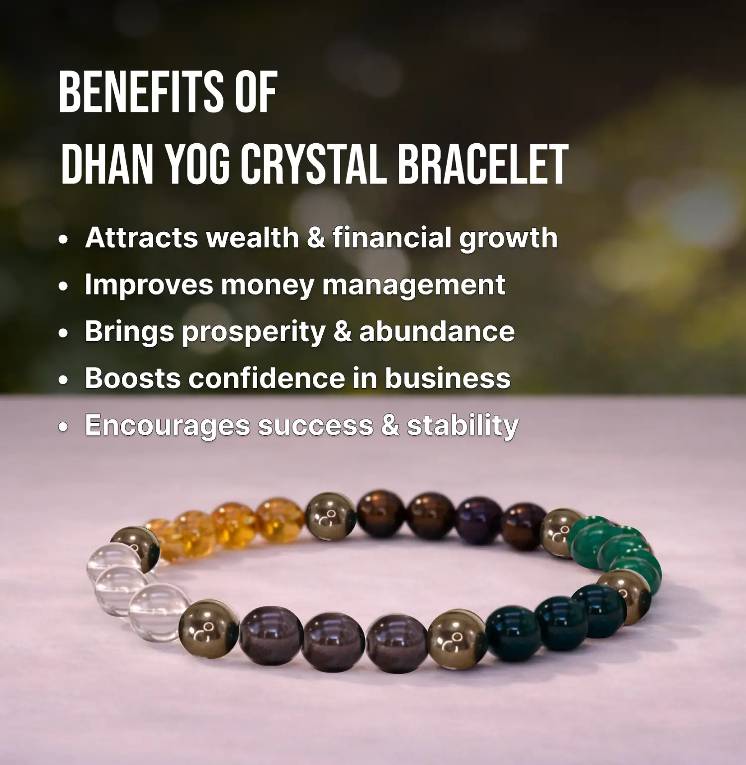 Dhan Yog Bracelet Info